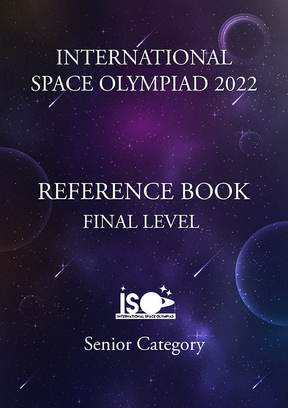 International Space Olympiad 2022 Reference Book Final Level Senior Category