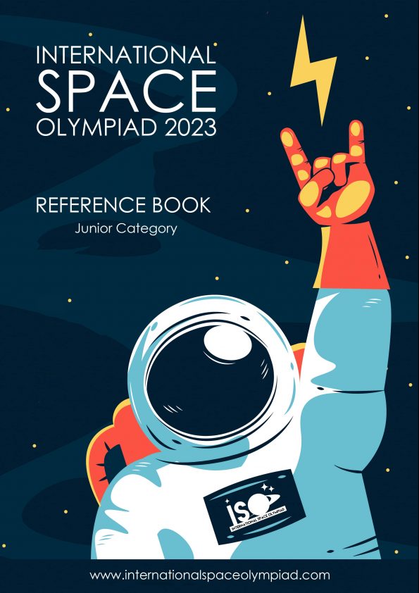 International Space Olympiad 2023 Reference Book Preliminary Level Junior Category