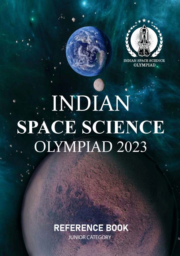 Indian Space Science Olympiad 2023 Reference Book Preliminary Level Junior category