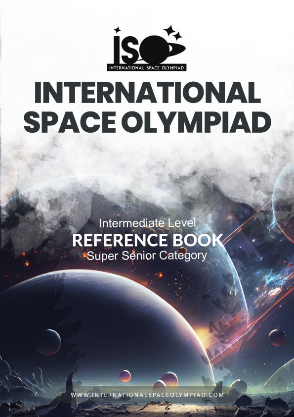 International Space Olympiad 2023 Reference Book Intermediate Level Super Senior Category