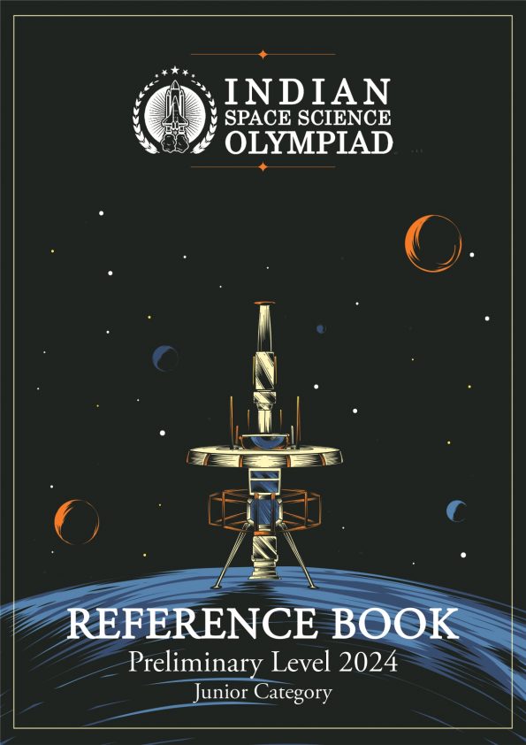 Indian Space Science Olympiad 2024 Reference Book Junior Category