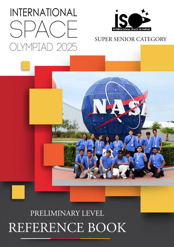 International Space Olympiad 2025 Preliminary Level Reference Book Super Senior Category